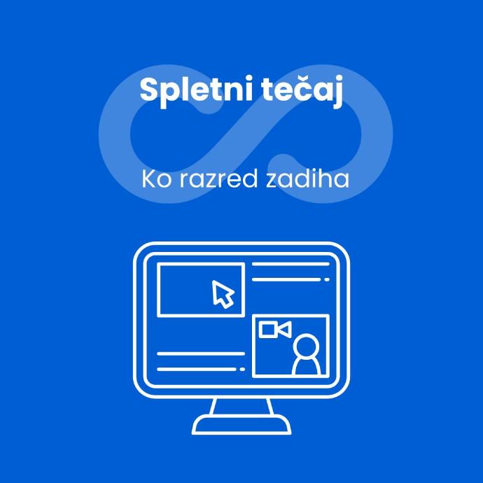 Spletni tečaj - Ko razred zadiha