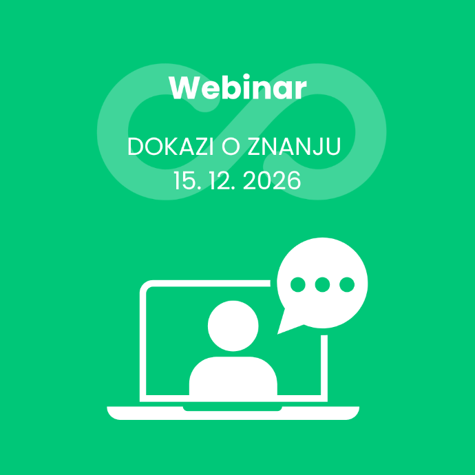 Prihajajoči webinar: DOKAZI O ZNANJU 15. 12. 2026 ob 19.00