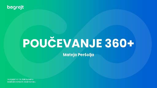 Predstavitev Poučevanje 360+